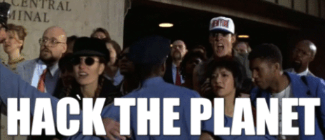 Hack the Planet!